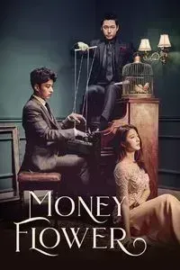 Download Money Flower (Season 1) {Hindi Dubbed} WeB-DL 480p [200MB] || 720p [550MB] || 1080p [1.2GB]