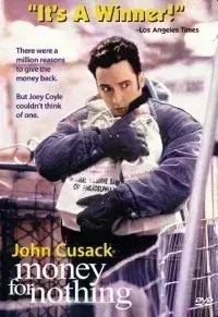 Download Money For Nothing (1993) {English With Subtitles} 480p [300MB] || 720p [800MB] || 1080p [2.12GB]