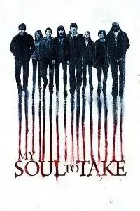 Download My Soul to Take (2010) Dual Audio (Hindi-English) 480p [350MB] || 720p [850MB]