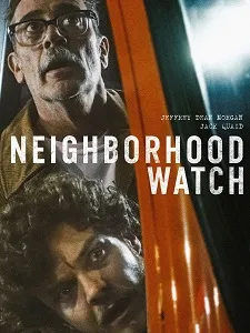 Download Neighborhood Watch (2025) {English With Subtitles} 480p [300MB] || 720p [800MB] || 1080p [1.8GB]