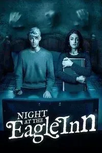 Download Night at the Eagle Inn (2021) {English With Subtitles} 480p [200MB] || 720p [550MB] || 1080p [1.3GB]