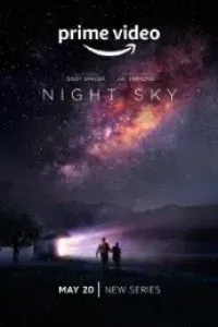 Download Night Sky Season 1 2022 {English With Subtitles} WeB-HD 720p [250MB] || 1080p [500MB]