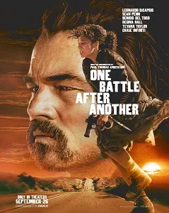 Download One Battle After Another (2025) {English With Subtitles} 480p [800MB] || 720p [1.8GB] || 1080p [4GB]