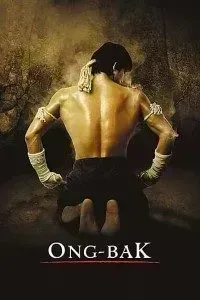 Download Ong-Bak: The Thai Warrior (2003) Dual Audio (Hindi-English) 480p [400MB] || 720p [800MB] || 1080p [5.22GB]