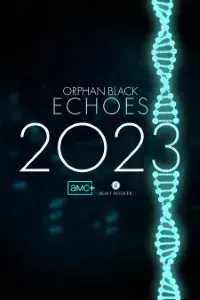 Download Orphan Black: Echoes (Season 1) {English Audio With Subtitles} WeB-DL 720p [350MB] || 1080p [1.7GB]