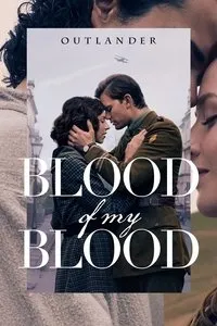 Download Outlander: Blood of My Blood (Season 1) [S01E10 Added] {English With Subtitles} Web-DL 720p [400MB] || 1080p [1.1GB]