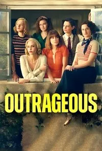 Download Outrageous (Season 1) [S01E03 Added] {English With Subtitles} Web-DL 720p [250MB] || 1080p [850MB]