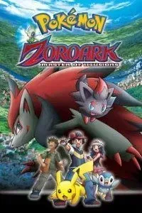 Download Pokémon: Zoroark: Master of Illusions (2010) Dual Audio (Hindi-English) 480p [380MB] || 720p [770MB] || 1080p [990MB]