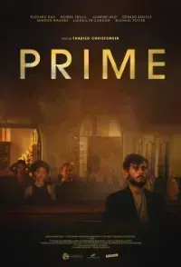 Download Prime (2023) {English With Subtitles} 480p [280MB] || 720p [750MB] || 1080p [1.89GB]