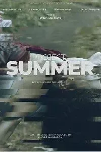 Download Project Summer (2022) {English} Web-DL 480p [250MB] || 720p [700MB] || 1080p [1.53GB]