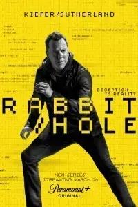 Download Rabbit Hole (Season 1) Dual Audio {Hindi-English} WeB-DL 480p [150MB] || 720p [270MB] || 1080p [950MB]