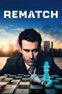 Download Rematch (Season 1) Dual Audio {Hindi-English} WeB-DL 480p [150MB] || 720p [270MB] || 1080p [930MB]