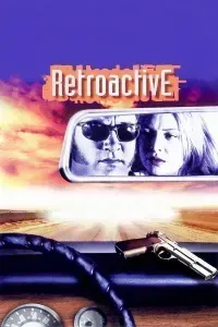 Download Retroactive (1997) {English With Subtitles} 480p [350MB] || 720p [700MB]