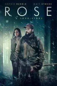 Download Rose (2020) {English With Subtitles} 480p [440MB] || 720p [840MB]