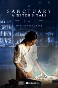 Download Sanctuary: A Witch’s Tale (Season 2) [S02E01 Added] {English Audio With Subtitles} WeB-HD 720p [350MB] || 1080p [950MB]