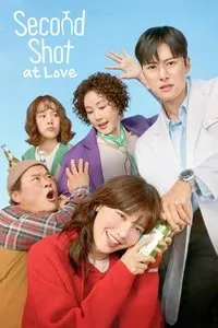 Download Second Shot At Love (Season 1) Kdrama [S01E06 Added] {Korean With English Subtitles} WeB-DL 720p [350MB] || 1080p [950MB]