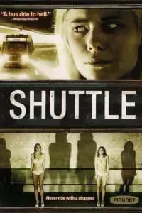 Download Shuttle (2008) (English Audio) Esubs Web-Dl 480p [330MB] || 720p [890MB] || 1080p [2.1GB]