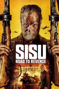 Download Sisu: Road to Revenge (2025) Dual Audio {Hindi-English} WEB-DL 480p [380MB] || 720p [900MB] || 1080p [2GB]