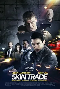 Download Skin Trade (2014) {English With Subtitles} 480p [500MB] || 720p [999MB] || 1080p [2.6GB]