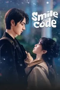 Download Smile Code (Season 1) Dual Audio (Hindi-Chinese) Esub Web-Dl 480p [150MB] || 720p [430MB] || 1080p [950MB]