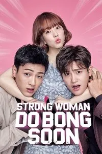 Download Strong Girl Bong-soon (Season 1) [E01 Added] Dual Audio (Hindi-Korean) Esub Web-Dl 480p [250MB] || 720p [620MB] || 1080p [1.4GB]