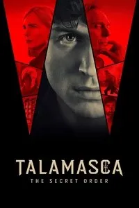 Download Talamasca: The Secret Order (Season 1) [S01E06 Added] {English With Subtitles} Web-DL 720p [350MB] || 1080p [850MB]