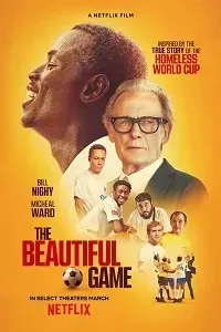 Download The Beautiful Game (2024) {English With Subtitles} 480p [400MB] || 720p [999MB] || 1080p [2.5GB]