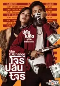 Download The Exchange (2019) Dual Audio (Hindi-Thai) 480p [365MB] || 720p [720MB] || 1080p [1.43GB]