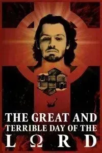 Download The Great and Terrible Day of the Lord (2020) {English With Subtitles} 480p [350MB] || 720p [1.1GB] || 1080p [2GB]