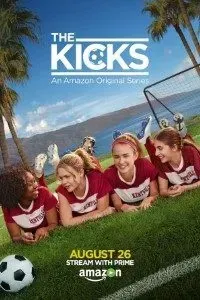 Download The Kicks (Season 1) Dual Audio {Hindi-English} 720p 10Bit [220MB] || 1080p [2GB]