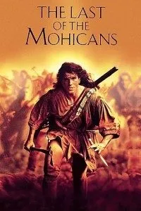 Download The Last of the Mohicans (1992) Dual Audio {Hindi-English} DIRECTOR’S CUT BluRay 480p [390MB] || 720p [1GB] || 1080p [2.4GB]