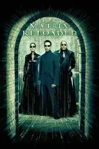 Download The Matrix Reloaded (2003) Dual Audio {Hindi-English} 480p [500MB] || 720p [1.1GB] || 1080p [2GB]