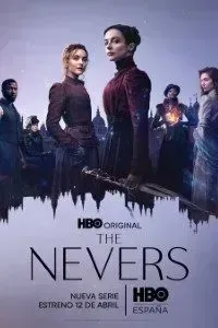 Download The Nevers (Season 1) {English With Subtitles} 720p WeB-DL [300MB] || 1080p [800MB]