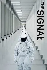 Download The Signal (2014) {English With Subtitles} 480p [300MB] || 720p [800MB] || 1080p [1.9GB]