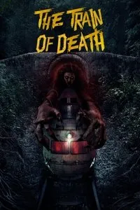 Download The Train of Death (2024) Dual Audio (Hindi-Indonesian) Esubs WEB-DL 480p [430MB] || 720p [970MB] || 1080p [2.2GB]