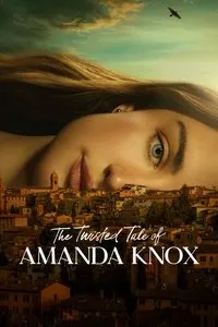 Download The Twisted Tale of Amanda Knox (Season 1) [S01E08 Added] (English with Subtitle) WeB-DL 720p [270MB] || 1080p [600MB]