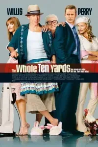 Download The Whole Ten Yards (2004) {English With Subtitles} 480p [300MB] || 720p [900MB] || 1080p [2GB]