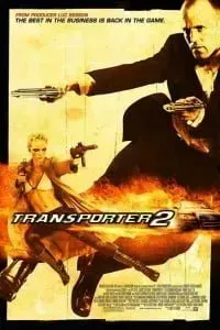 Download Transporter 2 (2005) Dual Audio {Hindi-English} 480p [300MB] || 720p [1GB]
