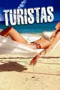 Download Turistas (2006) Dual Audio (Hindi-English) 480p [320MB] || 720p [1.31GB] || 1080p [1.98GB]