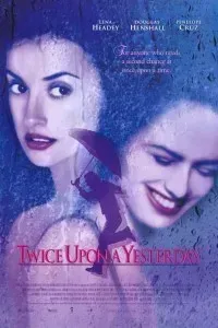 Download Twice Upon a Yesterday (1998) {English With Subtitles} 480p [270MB] || 720p [840MB] || 1080p [1.52GB]