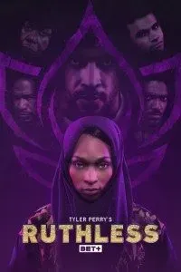 Download Tyler Perry’s Ruthless (Season 1 – 3) {English With Subtitles} WeB-DL 720p 10Bit [200MB] || 1080p [800MB]