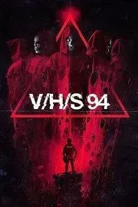 Download V/H/S/94 (2021) {English With Subtitles} Web-DL 480p [450MB] || 720p [900MB] || 1080p [1.9GB]