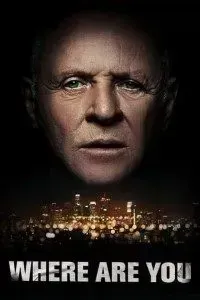 Download Where Are You (2022) {English With Subtitles} Web-DL 480p [300MB] || 720p [750MB] || 1080p [1.8GB]