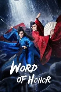 Download Word of Honor (Season 1) (Chinese Audio) Esub Web-Dl 720p [360MB] || 1080p [820MB]