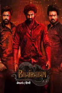 Download Bhairavam (2025) Dual Audio (Hindi-Telugu) Movie {4K} WEB-DL || 480p [550MB] || 720p [1.4GB] || 1080p [3GB]