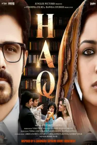 Download Haq (2025) Hindi Movie V2 HDTC || 480p [400MB] || 720p [1.1GB] || 1080p [2.5GB]