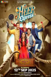 Download Heer Express (2025) Hindi Movie {4K} WEB-DL || 480p [500MB] || 720p [1.2GB] || 1080p [2.7GB]