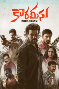 Download Korameenu (2022) Dual Audio {Hindi-Telugu} Movie WEB-DL || 480p [450MB] || 720p [1.1GB] || 1080p [2.6GB]