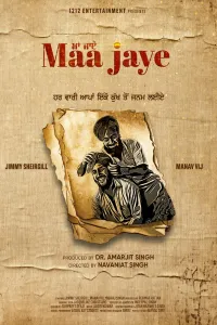 Download Maa Jaye (2025) Punjabi Movie HDCAM || 480p [400MB] || 720p [1GB] || 1080p [2.9GB]