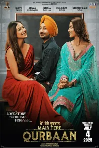 Download Main Tere Qurbaan (2025) Punjabi Movie WEB-DL || 480p [400MB] || 720p [1.1GB] || 1080p [2.5GB]